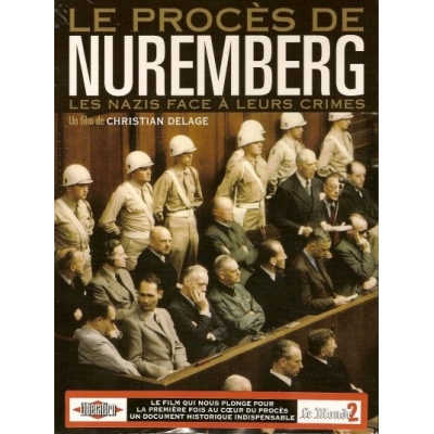 DVD - LE PROCES DE NUREMBERG - LES NAZIS FACE A LEURS CRIMES