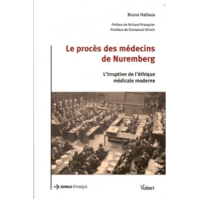 LE PROCES DES MEDECINS DE NUREMBERG