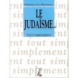 LE JUDAISME ... TOUT SIMPLEMENT