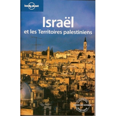 ISRAEL ET LES TERRITOIRES PALESTINIENS