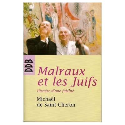 MALRAUX ET LES JUIFS