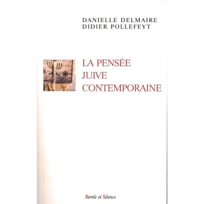 LA PENSEE JUIVE CONTEMPORAINE