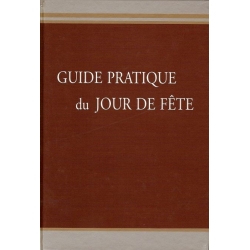 GUIDE PRATIQUE DU JOUR DE FETE