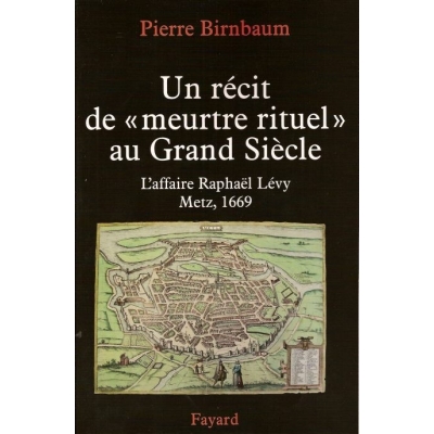 UN RECIT DE MEURTRE RITUEL"AU GRAND SIECLE"