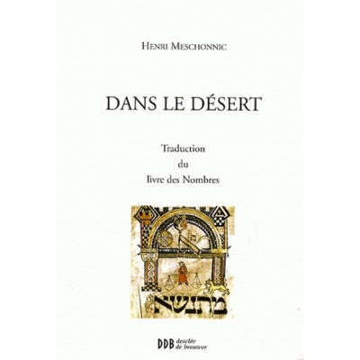 DANS LE DESERT - TRADUCTION DU LIVRE DES NOMBRES