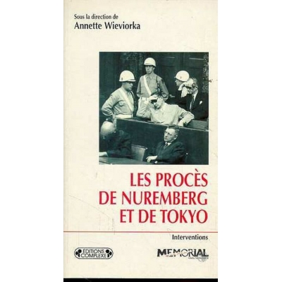 LES PROCES DE NUREMBERG ET DE TOKYO