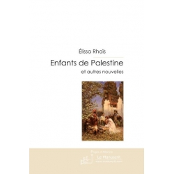 ENFANTS DE PALESTINE ET AUTRES NOUVELLES