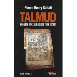 TALMUD - ENQUETE DANS UN MONDE TRES SECRET