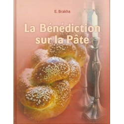 LA BENEDICTION SUR LA PÂTE