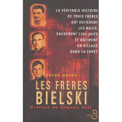 LES FRERES BIELSKI