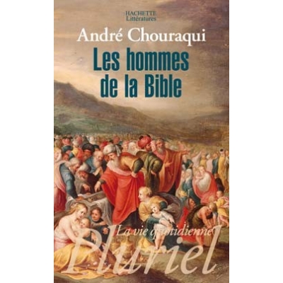 LES HOMMES DE LA BIBLE