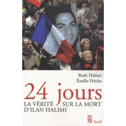 24 JOURS , LA VERITE SUR LA MORT D'ILAN HALIMI