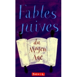 FABLES JUIVES DU MOYEN AGE