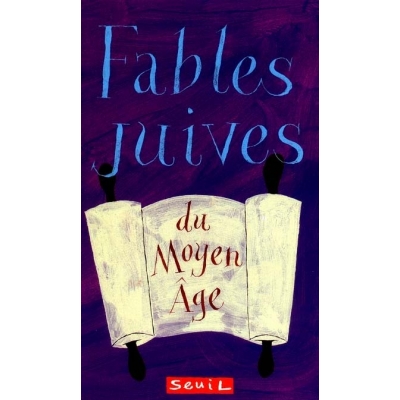 FABLES JUIVES DU MOYEN AGE