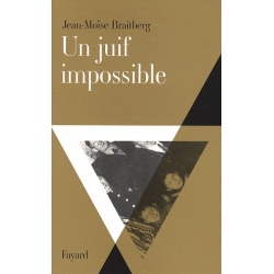 UN JUIF IMPOSSIBLE