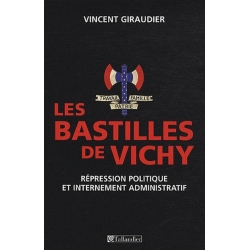 LES BASTILLES DE VICHY