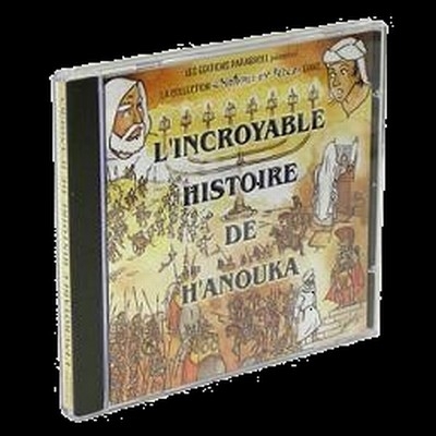 L'INCROYABLE HISTOIRE DE H'ANOUKA