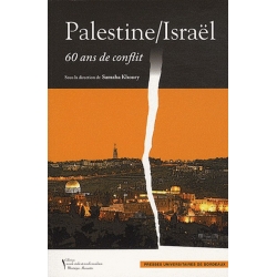 PALESTINE/ISRAEL - 60 ANS DE CONFLIT