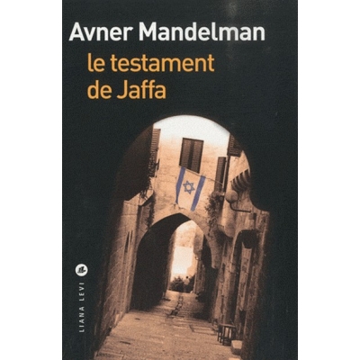 LE TESTAMENT DE JAFFA