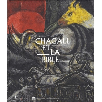 CHAGALL ET LA BIBLE