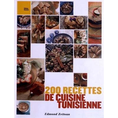 200 RECETTES DE CUISINE TUNISIENNE