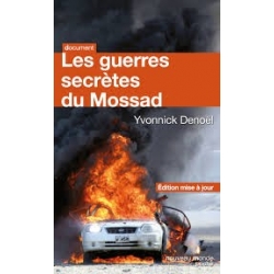 LES GUERRES SECRETES DU MOSSAD