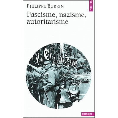 FASCISME, NAZISME, AUTORITARISME