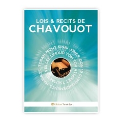 LOIS ET RECITS DE CHAVOUOT