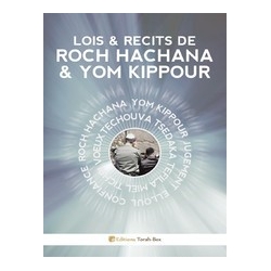 LOIS ET RECITS DE ROCH HACHANA ET YOM KIPPOUR