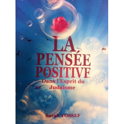 LA PENSEE POSITIVE