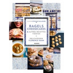 BAGELS CHEESECAKES ET RECETTES YIDDISH