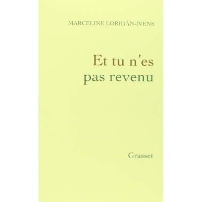 ET TU N'ES PAS REVENU