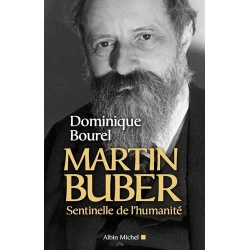 MARTIN BUBER SENTINELLE DE L'HUMANITE