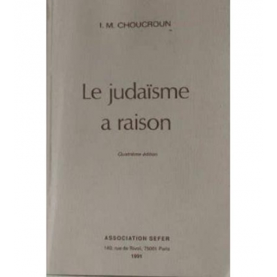 LE JUDAISME A RAISON