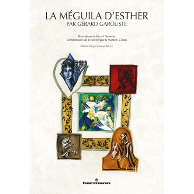 LA MEGUILA D'ESTHER PAR GERARD GAROUSTE 