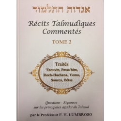 RÉCITS TALMUDIQUES COMMENTÉS T.2