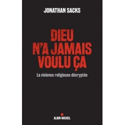 DIEU N'A JAMAIS VOULU ÇA