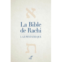 LA BIBLE DE RACHI TOME 1 LE PENTATEUQUE