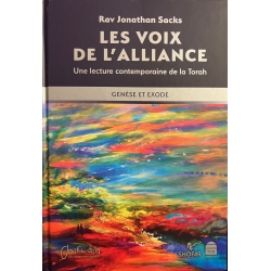 LES VOIX DE L'ALLIANCE une lecture contemporaine de la Torah