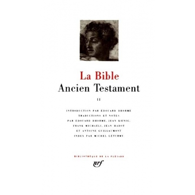 LA BIBLE : L'ANCIEN TESTAMENT - VOL.2