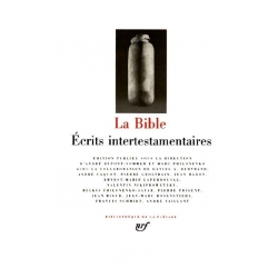 LA BIBLE : ECRITS INTERTESTAMENTAIRES