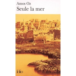 SEULE LA MER